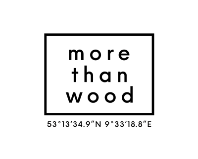 more than wood